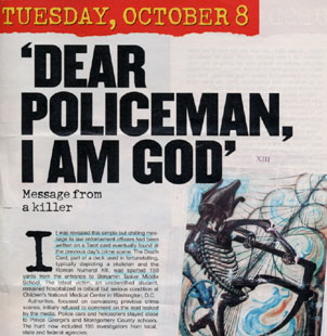 Picture from magazine
 which shows a message that the DC snipers allegedly left for the police,
 which claims that the perpetrator of the murders is God.