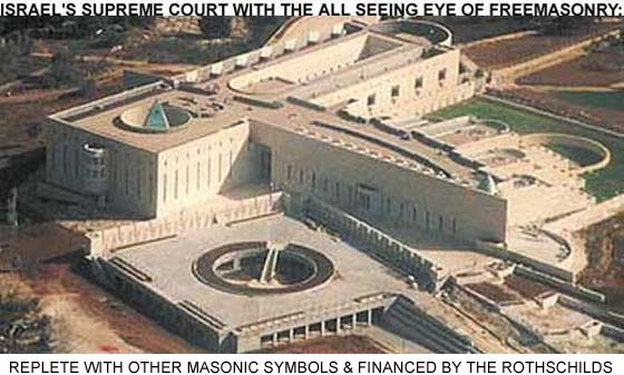 this
graphis is the  Supreme court of Israel with the
 all-seeing eye of Judeo-Freemasony